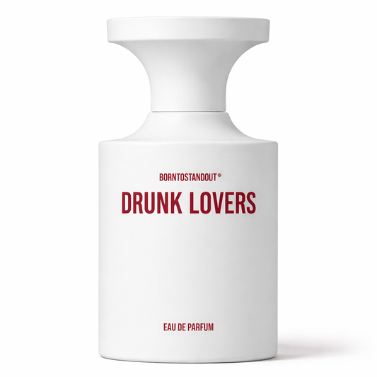 BornToStandOut Drunk Lovers